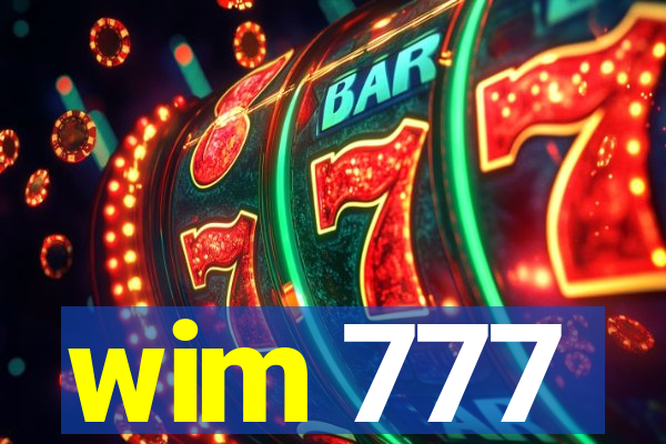 wim 777